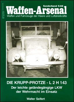 Waffen-Arsenal Sonderband S-66 - Die Krupp-Protze - L 2 H 143