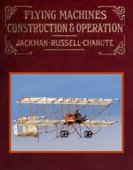 Flying machines: construction and operation