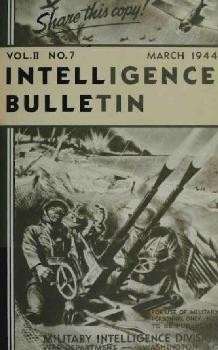 Intelligence Bulletin. Vol. II  No 7. 1944-03