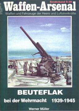 Waffen-Arsenal - S039 - Beuteflak bei der Wehrmacht 1939-1945