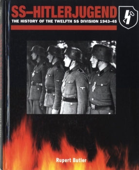 SS-Hitlerjugend: The History of the Twelfth SS Division 1943-45