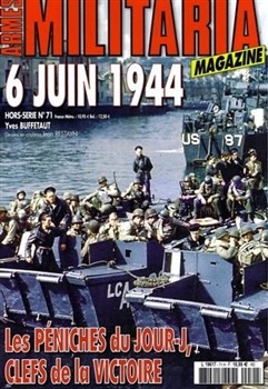 6 Juin 1944 (Armes Militaria Magazine Hors-Serie 71)