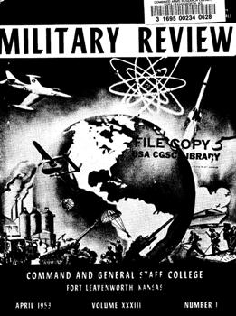 Military Review 1953-04. Vol. XXXIII Num. 1