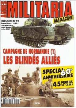 Campagne de Normandie (1).(Armes Militaria Magazine Hors-Serie 52)