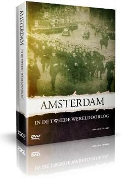      / Amsterdam in de Tweede Wereldoorlog (2011) DVDRip