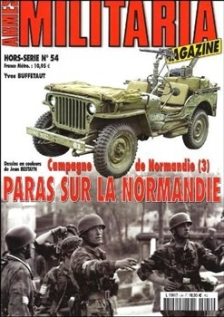 Campagne de Normandie (3).(Armes Militaria Magazine Hors-Serie 54)