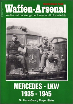 Waffen-Arsenal Sonderband S-62. Mercedes - LKW 1935-1945