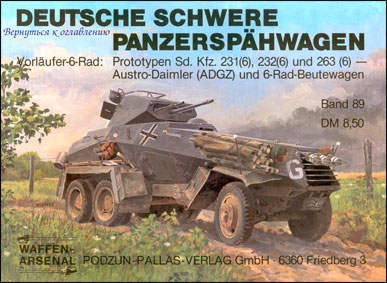 Waffen-Arsenal 89. Deutsche Schwere Panzersp&#228;hwagen