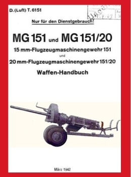 MG151 und MG151/20  Waffen-Handbuch