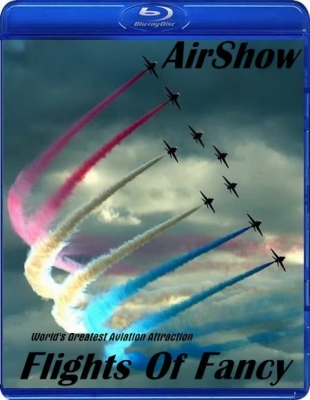 .    / AirShow. Flights Of Fancy (2006) HDTVRip