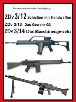 Schie&#223;en mit Handwaffen. Das Gewehr G3. Das Maschinengewehr
