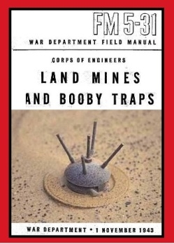 Land Mines and Booby Traps