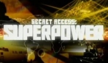   :  / Secret Access: Superpower (2011) SATRip