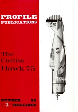 Profile Publications 80 - The Curtiss Hawk 75