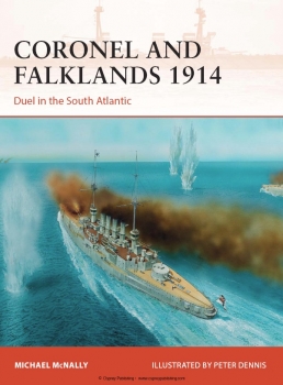 Coronel and Falklands 1914: Duel in the South Atlantic (Osprey Campaign 248)