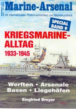 Marine-Arsenal - Sp09 - Kriegsmarine-Alltag 1933-1945
