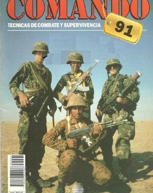Comando. Tecnicas de combate y supervivencia 91