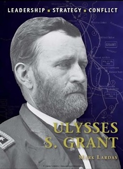 Ulysses S. Grant (Osprey Command 29)