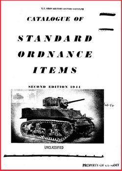 atalogue of Standard Ordnance Items. Second Edition 1944 Vol. I-III