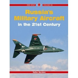 Red Star 26 - Russias Military Aircraft in the 21st Century
