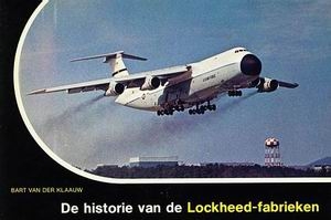 De Historie van de Lockheed-fabrieken [Avia Reeks 4]