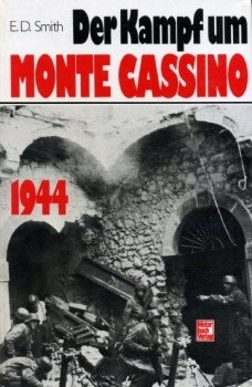 Der Kampf um Monte Cassino 1944 (Motorbuch Verlag)