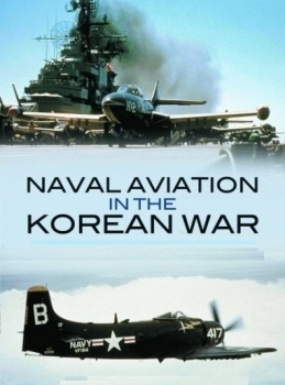 Naval Aviation in the Korean War  1950-51