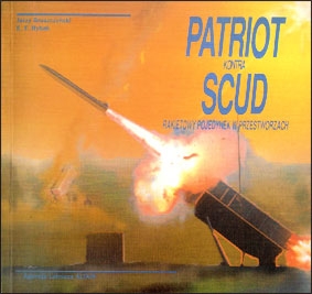 Patriot contra Scud (Sekrety konstrukcji lotniczych 5)