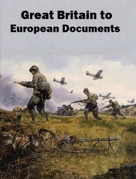 Great Britain to European Documents. Part 1
