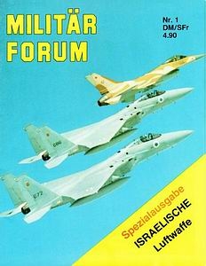 Militar Forum 1981-01 Spezialausgabe Israilische Luftwaffe