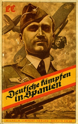 Legion Condor: "Deutsche kaempfen in Spanien"