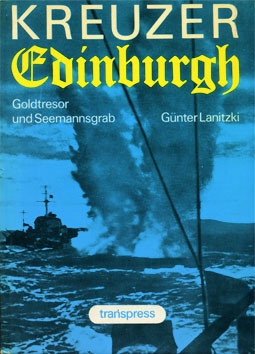 Kreuzer Edinburgh. Goldtresor und Seemannsgrab
