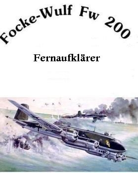 Focke-Wulf Fw 200 C-3/U-4 Fernaufkl&#228;rer