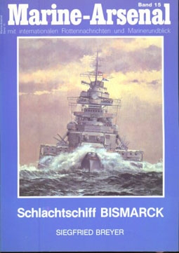Marine-Arsenal 015 - Schlachtschiff BISMARCK