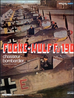 Focke-Wulf Fw 190 chasseur-bombardier (Editions Atlas, Special Mach 1)