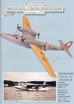 Dornier Do-26V1 Seeadler Flyingboat [Reimers Modellbaubogen]