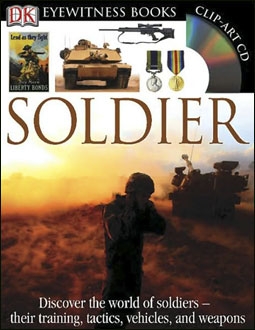 Soldier (DK Eyewitness Books)