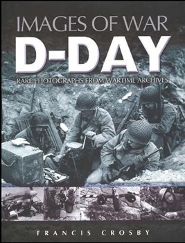 D-Day (Images of War)