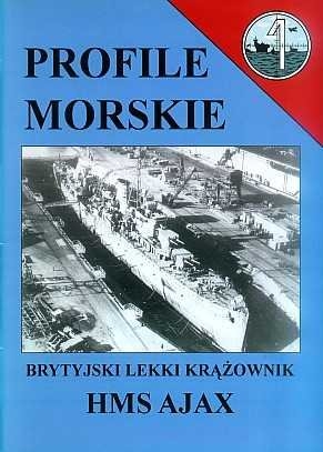 BS - Profile Morskie 01. Brytyjiski lekki krazownik HMS Ajax