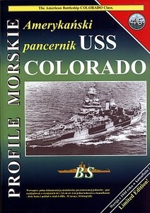 Amerykanski pancernic USS Colorado (Profile Morskie 45 )