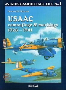 USAAC Camouflage & Markinkgs 1926-1941 (Aviatik Camouflage File 1)