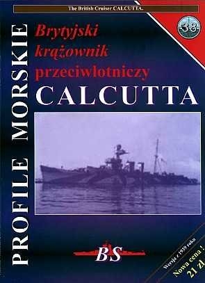 Profile Morskie 38. Brytyjski krazownik przeciwlotniczy Calcutta
