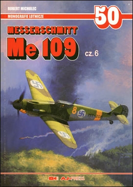 Monografie Lotnicze 50 - Messerschmitt Me 109 Cz. 6 (AJ-Press)
