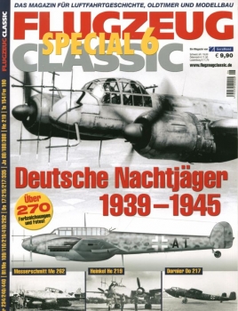 Flugzeug Classic Special 6: Deutsche Nachtjager 1939-1945