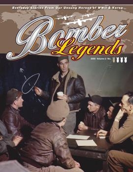 Bomber Legends Magazine 2005 Vo2. 1 N. 01