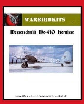 Masserschmitt Me-410 Hornisse  Construction Manual
