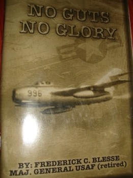 No Guts no  Glory!  A Fight Pilot Tactics Book