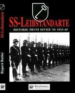 SS-Leibstandarte: Historie Prvni Divize SS 1933-1945