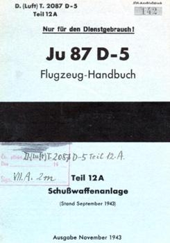 Junkers Ju 87 D-5 Flugzeug-Handbuch. Teil 12 A