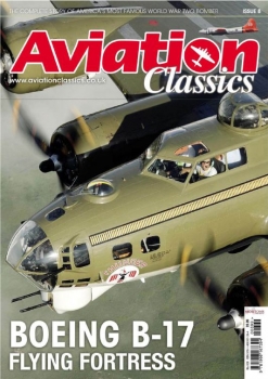Aviation Classics 8: Boeing B-17 Flying Fortress